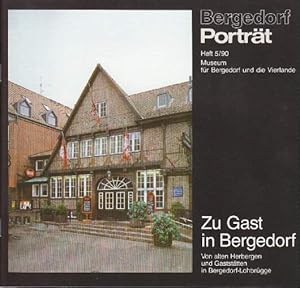 Imagen del vendedor de Heft 5. Zu Gast in Bergedorf. Von alten Herbergen und Gaststtten in Bergedorf-Lohbrgge. Mit vielen Abbildungen. a la venta por Antiquariat Heinz Tessin