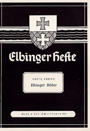 Elbinger Bilder. Mit 1 Titelzeichnung und 41 Textillustrationen von Moritz Graf von Schall-Riauco...