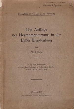 Die Anfänge des Herrenmeistertums in der Ballei Brandenburg.