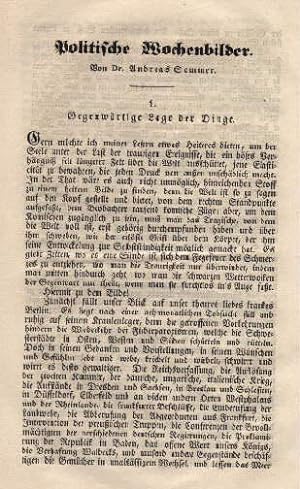 Politische Wochenbilder. 1. Gegenwärtige Lage der Dinge, den 22. Mai 1849.