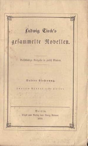 Bild des Verkufers fr Gesammelte Novellen. Dritte Liederung. Zweiter Band, Erste Hlfte (von 12 Bnden). zum Verkauf von Antiquariat Heinz Tessin