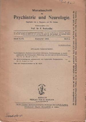 Imagen del vendedor de Monatsschrift fr Psychiatrie und Neurologie. Band 46, Heft 6, Dezember 1919. a la venta por Antiquariat Heinz Tessin