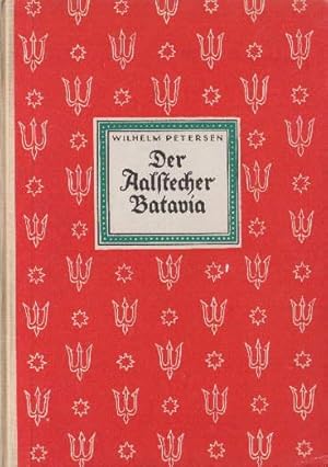 Seller image for Der Aalstecher Batavia. 2.Auflage. Mit vielen Illustrationen des Autors. for sale by Antiquariat Heinz Tessin