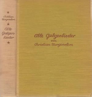 Seller image for Alle Galgenlieder. Palmstrm. Palma Kunkel. Gingganz. for sale by Antiquariat Heinz Tessin