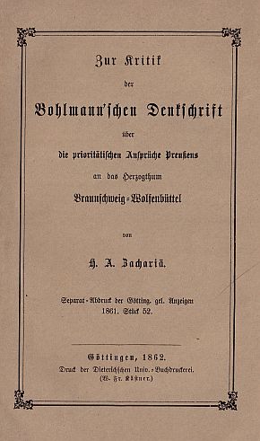 Zur Kritik der Bohlmann`schen Denkschrift über die prioritätischen Ansprüche Preußens an das Herz...