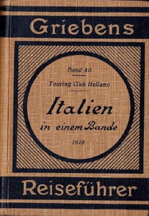 Touring Club Italiano. Italien in einem Bande von L.V.Bertarelli. Mit 22 Karten, 39 Stadtplänen u...