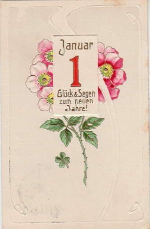 Glück und Segen zum neuen Jahre !. Geprägte farbige Postkarte. Abgestempelt Hamburg 31.12.1907.