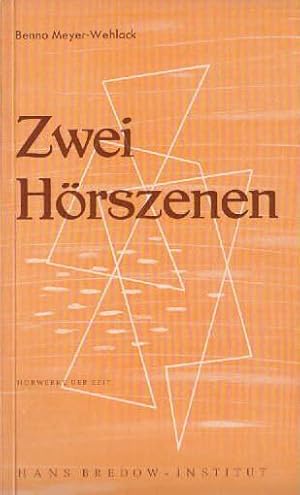 Seller image for Zwei Hrszenen. Die Versuchung. Kreidestriche ins Ungewisse. for sale by Antiquariat Heinz Tessin