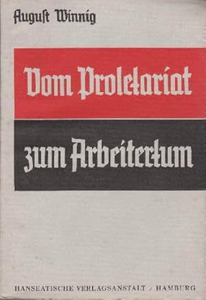 Imagen del vendedor de Vom Proletariat zum Arbeitertum. Sonderausgabe. a la venta por Antiquariat Heinz Tessin