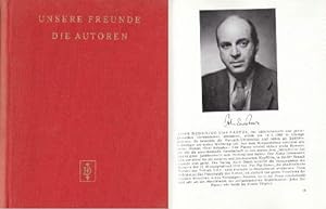 Seller image for Unsere Freunde die Autoren. 182 Portrts. Mit 182 Portrait-Abbildungen und Kurzbiographien. for sale by Antiquariat Heinz Tessin