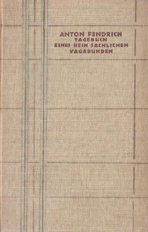 Bild des Verkufers fr Tagebuch eines sachlichen Vagabunden. zum Verkauf von Antiquariat Heinz Tessin