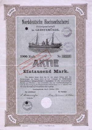 Aktiengesellschaft in Geestemünde. Aktie über Eintausend Mark. Mit Darstellung eines Fischereisch...