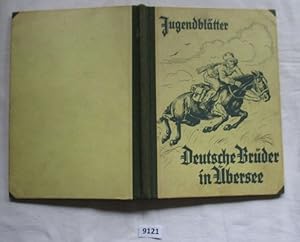 Seller image for Neue Jugendbltter: Deutsche Brder in bersee - Jahrbuch fr das deutsche Haus, 29. Jahrgang for sale by Versandhandel fr Sammler