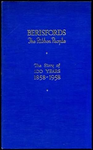 Bild des Verkufers fr Berisfords The Ribbon People : The Story of 100 Years 1858-1958 zum Verkauf von Godley Books