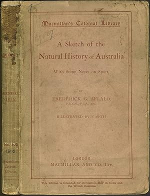 Sketch of the Natural History of Australia, with Some Notes on Sport