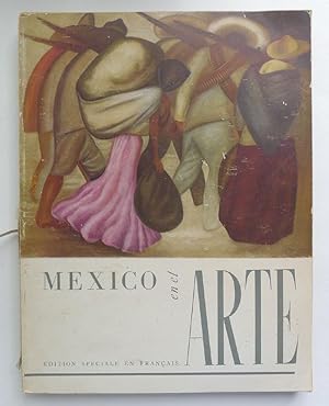 Mexico en el Arte. Edition Speciale en Francais.