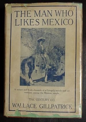 Image du vendeur pour The Man Who Likes Mexico mis en vente par GuthrieBooks