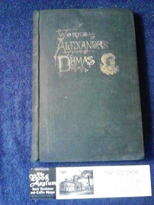 The Works of Alexandre Dumas Complete in Nine Volumes: Volume-Four The Vicomte De Bragelonne Part II