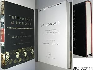 Bild des Verkufers fr Testaments of Honour: Personal Histories of Canada's War Veterans zum Verkauf von Alex Simpson