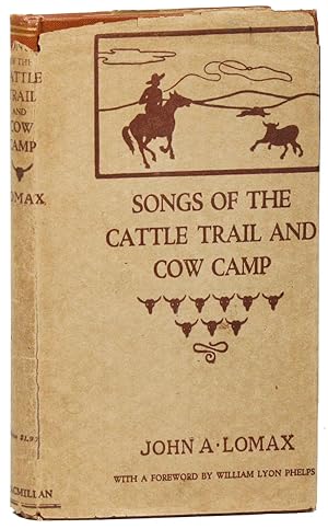 Songs of the Cattle Trail and Cow Camp
