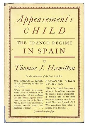 Appeasement's Child: The Franco Regime in Spain