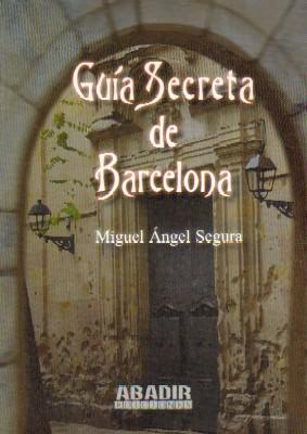 GUIA SECRETA DE BARCELONA.