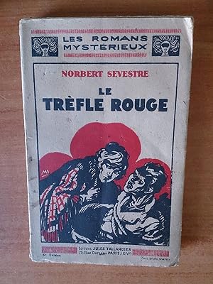 Seller image for LE TREFLE ROUGE for sale by KEMOLA