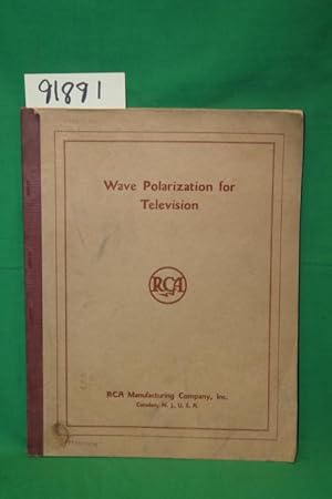 Image du vendeur pour Wave Polarization for Television mis en vente par Princeton Antiques Bookshop