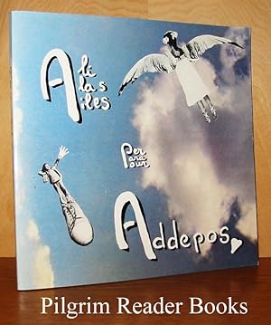 Ali Per Addepos, Alas para Addepos, Ailes pour Addepos, Wings for Addepos