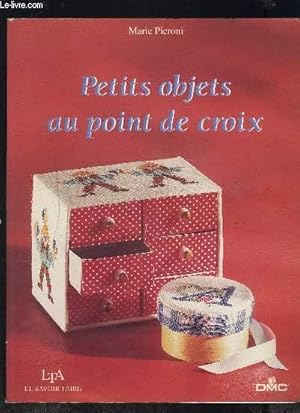 Image du vendeur pour PETITS OBJETS AU POINT DE CROIX mis en vente par Le-Livre
