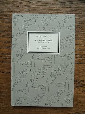 E. Fitzbauer: Der Kübelreiter. Variationen zu Kafka.