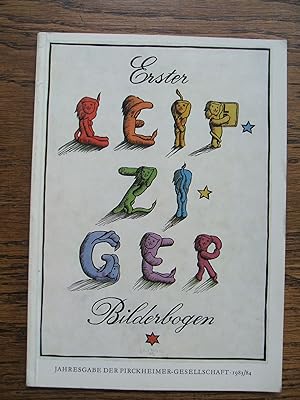 Die 'Leipziger Bilderbogen' und ihre Macher. Erste Folge. [Außen-Umschlagtitel: Erster Leipziger ...