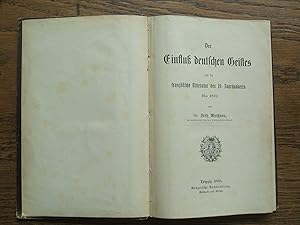 Der Einfluß des deutschen Geistes auf die französische Litteratur des 19. Jahrhundertsbis 1870