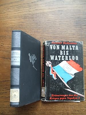 Von Malta bis Waterloo. Erinnerungen aus den Kriegen gegen Napoleon I