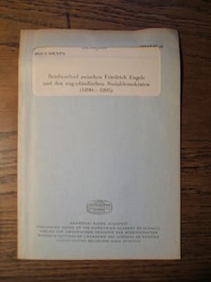 Briefwechsel zwischen Friedrich Engels und den ungarländischen Sozialdemokraten (1890 - 1895)