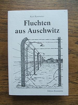 Fluchten aus Auschwitz