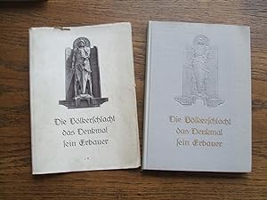 Die Völkerschlacht. Das Völkerschlachtdenkmal und sein Erbauer Clemens Thieme. Bearbeitet von Edu...