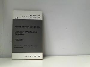 Bild des Verkufers fr Analysen und Reflexionen, Bd.30, Johann Wolfgang Goethe 'Faust I' zum Verkauf von ABC Versand e.K.