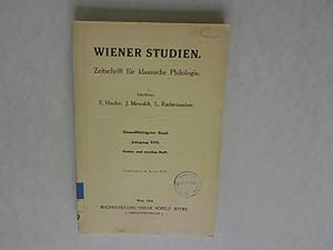 WIENER STUDIEN Zeitschrift für klassische Philologie. Band 51, Jahrgang 1933, Heft 1 und Heft 2. ...