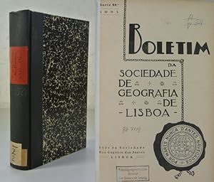 BOLETIM DA SOCIEDADE DE GEOGRAFIA DE LISBOA, Serie 49a (1931). - (Includes e.g.: O Povo Timorense...