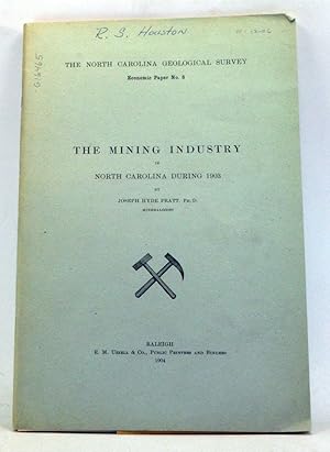 The Mining Industry of North Carolina during 1903