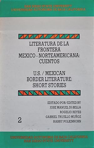 Bild des Verkufers fr Literatura Frontera Mxico-Norteamericana: Cuentos/U.S./ Mexican Border Literature: Short Stories zum Verkauf von Casa Camino Real