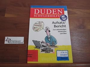 Bild des Verkufers fr Duden-Schlerhilfen. - Deutsch; Aufsatz, Bericht; Kl. 8./10.Zum selbstndigen Wiederholen und ben / von Manfred Burbiel und Rudolf Stoll. Mit Ill. von Detlef Surrey zum Verkauf von Antiquariat im Kaiserviertel | Wimbauer Buchversand