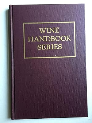 Bild des Verkufers fr Wine Handbook Series Practical, Non-technical Handbooks on Wines and Wine - Selling zum Verkauf von WellRead Books A.B.A.A.