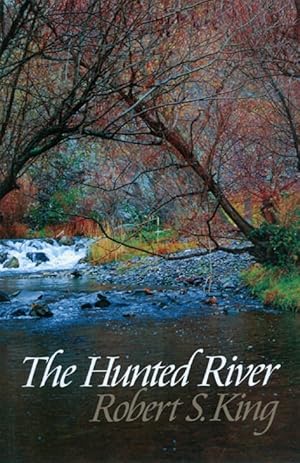 Seller image for The Hunted River for sale by The Haunted Bookshop, LLC