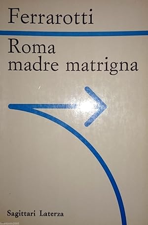 ROMA MADRE MATRIGNA