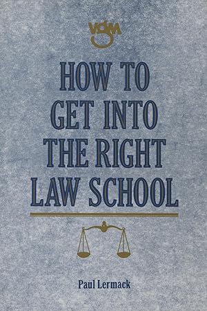 Imagen del vendedor de How to Get into the Right Law School a la venta por Kenneth A. Himber