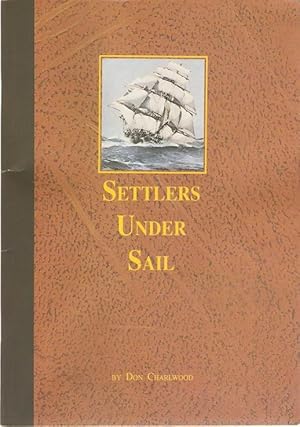 Imagen del vendedor de Settlers Under Sail. a la venta por City Basement Books