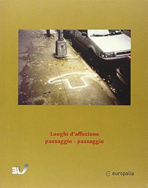 Seller image for Luoghi d'affezione paesaggio - passaggio for sale by JLG_livres anciens et modernes