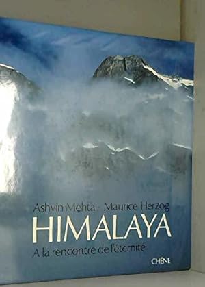 Imagen del vendedor de Himalaya. A la rencontre de lternit a la venta por JLG_livres anciens et modernes